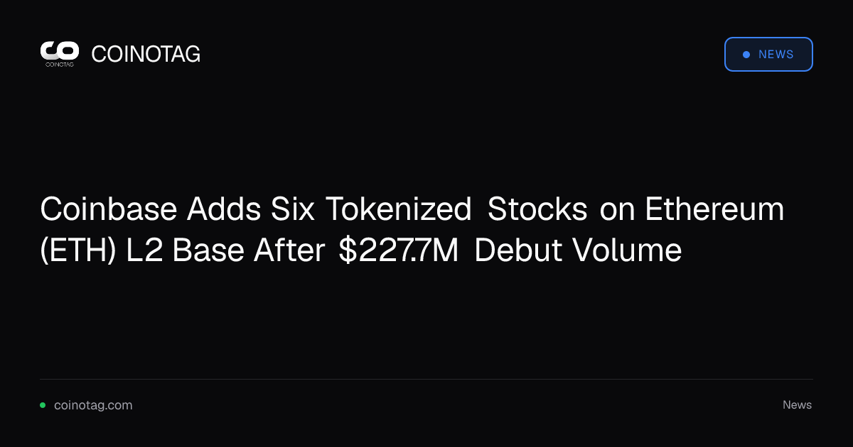 Base adds six new Coinbase tokenized stocks including Amazon and Tesla